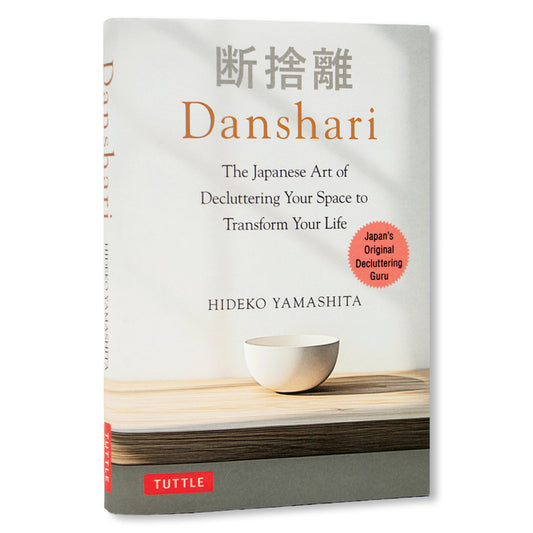 Book cover for Danshari: The Japanese Art of Decluttering Your Space to Transform Your Life