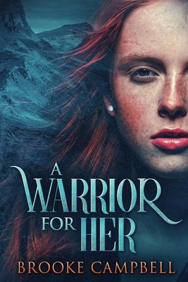 Book cover for A Warrior For Her