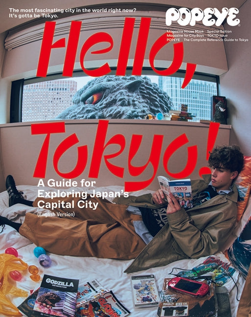 Book cover for Popeye Special Edition Hello, Tokyo! a Guide for Exploring Japan's Capital City (English Version): Magazine House Mook