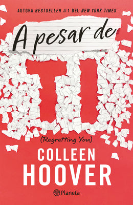 Book cover for A Pesar de Ti / Regretting You (Spanish Edition)