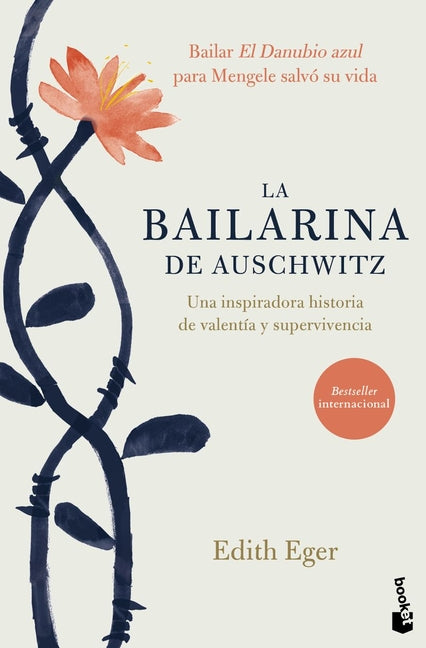 Book cover for La Bailarina de Auschwitz / The Choice: Embrace the Possible
