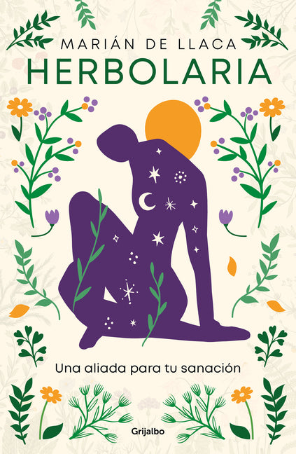 Book cover for Herbolaria. Una Aliada Para Tu Sanación / Herbal Medicine. Your Health Ally
