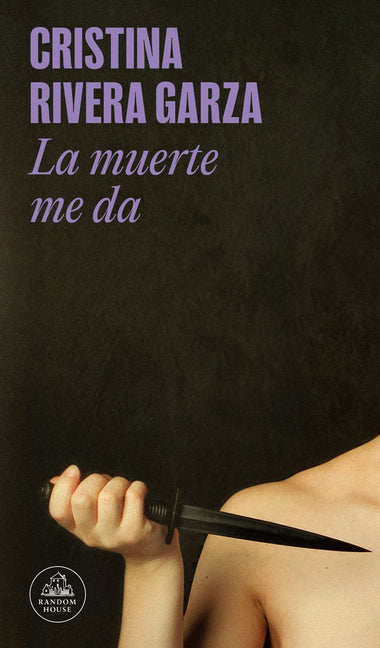Book cover for Muerte Me Da / Death Takes Me