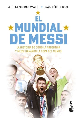 Book cover for El Mundial de Messi / Messi's World Cup