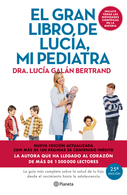 Book cover for El Gran Libro de Lucía, Mi Pediatra (Edición 5° Aniversario) / The Big Book of Lucía, My Pediatrician (5th Anniversary Edition)