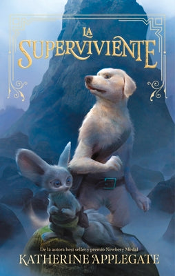 Book cover for La Superviviente = Endling: The Last