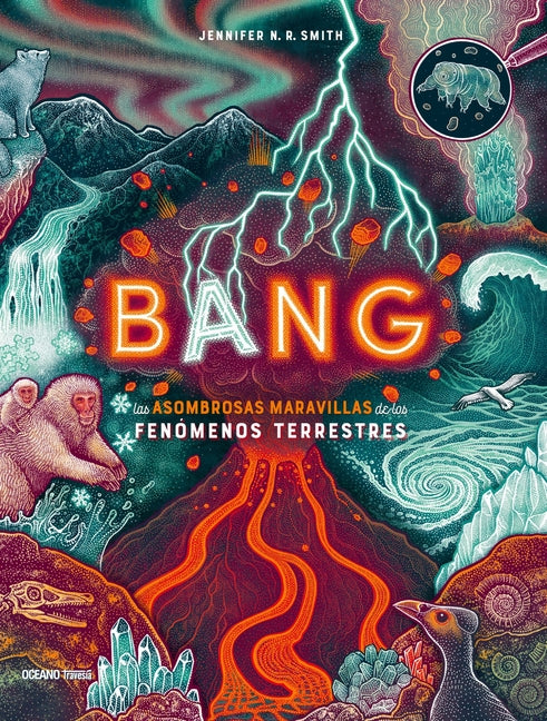 Book cover for Bang: Las Asombrosas Maravillas de Los Fenómenos Terrestres