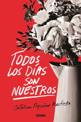 Book cover for Todos Los Días Son Nuestros