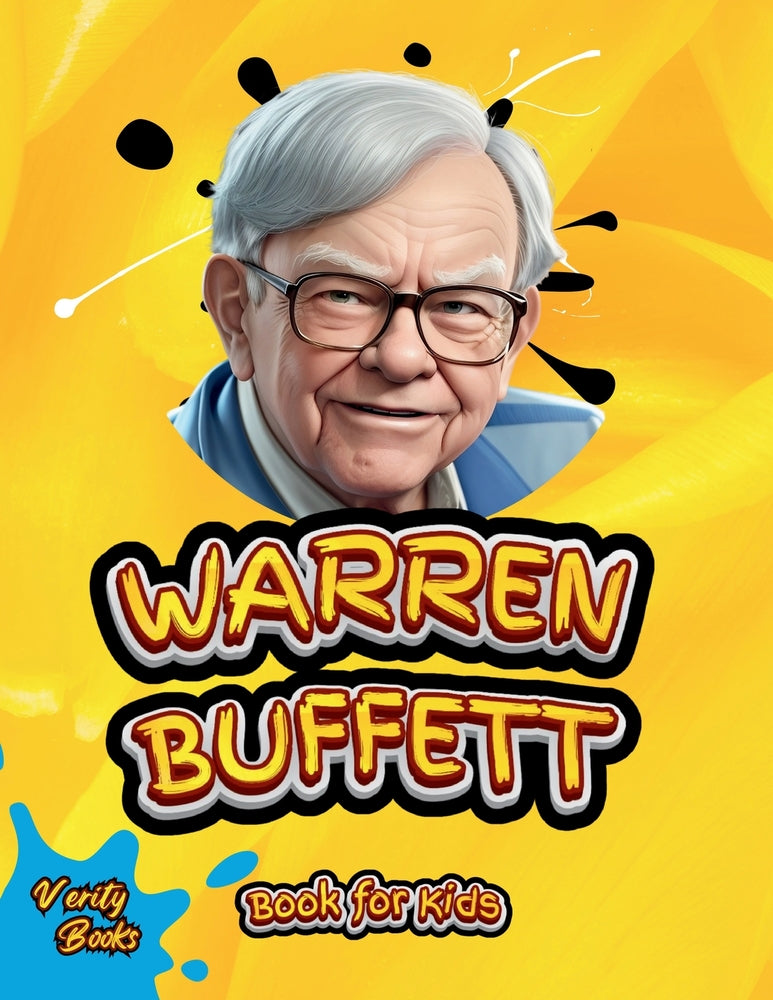 Book cover for Warren Buffett Book for Kids: The ultimate biography of the investing genius for young entrepreneurs