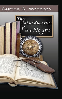 Book cover for The Mis-Education of the Negro