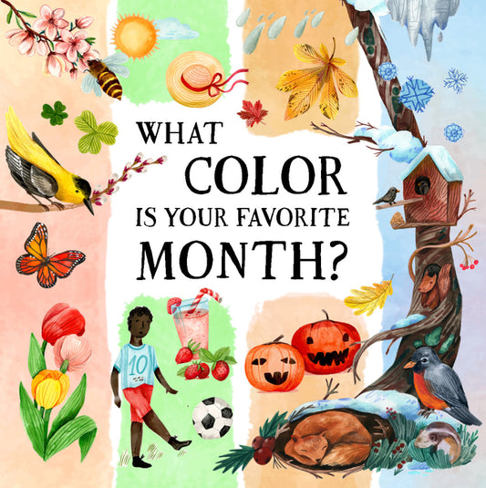 Book cover for What Color Is Your Favorite Month?