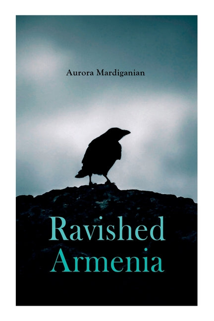 Book cover for Ravished Armenia