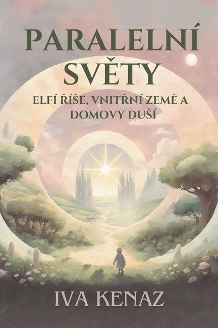 Book cover for Paralelni svety: elfi rise, vnitrni zeme a domovy dusi