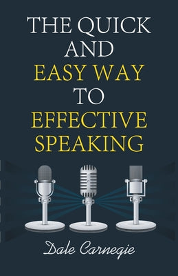 Book cover for The Quick and Easy Way to Effective Speaking