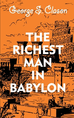 Book cover for The Richest Man In Babylon