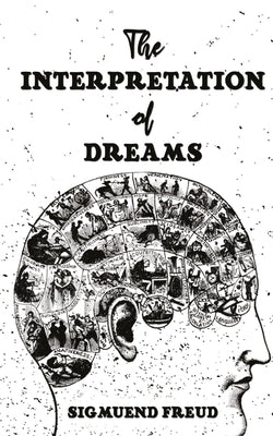 Book cover for The Interpretation Of Dreams