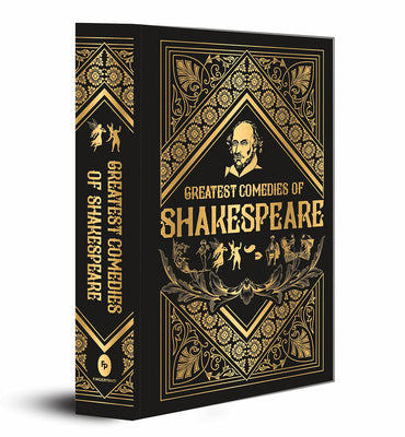 Book cover for Greatest Comedies of Shakespeare (Deluxe Hardbound Edition)