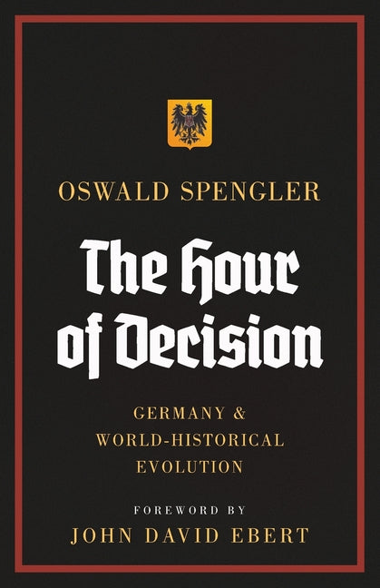 Book cover for Hour of Decision: Germany and World-Historical Evolution