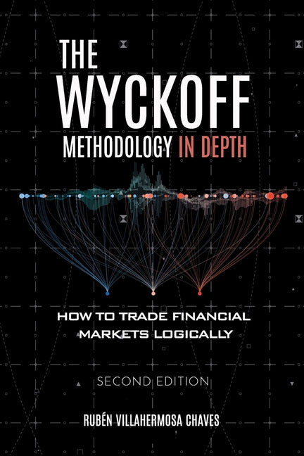 Book cover for The Wyckoff Methodology in Depth: How to trade financial markets logically