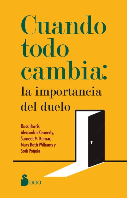 Book cover for Cuando Todo Cambia: La Importancia del Duelo