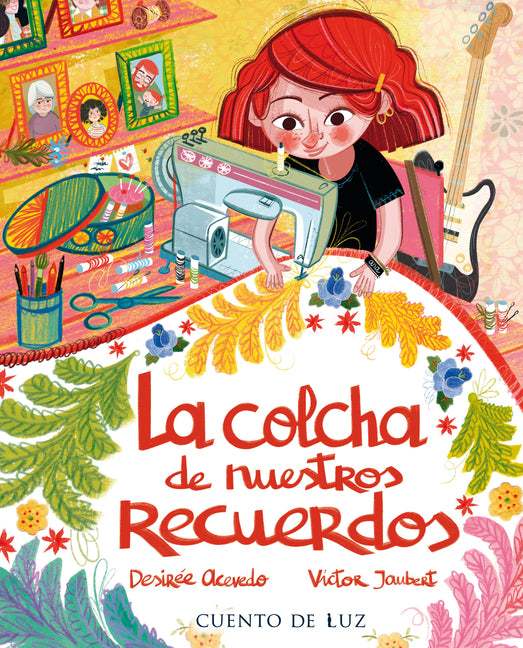 Book cover for La Colcha de Nuestros Recuerdos