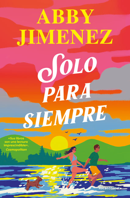 Book cover for Solo Para Siempre / Just for the Summer