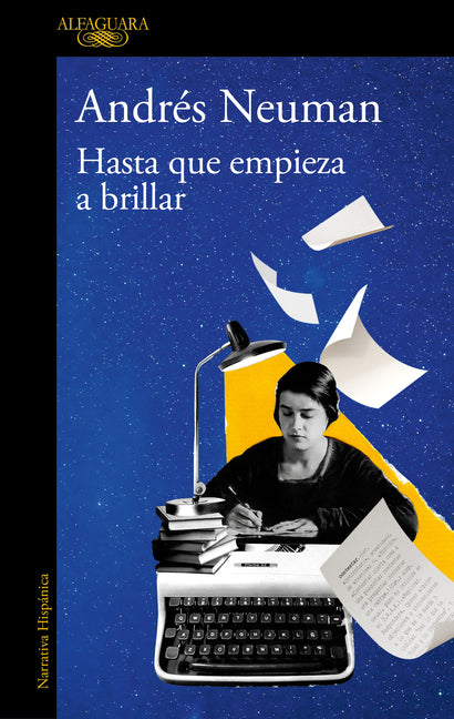 Book cover for Hasta Que Empieza a Brillar / Until It Begins to Shine