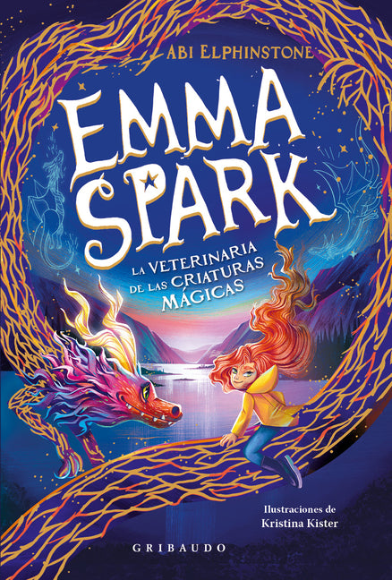 Book cover for Emma Spark, La Veterinaria de Las Criaturas Mágicas