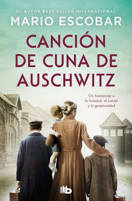 Book cover for Canción de Cuna de Auschwitz / Auschwitz Lullaby