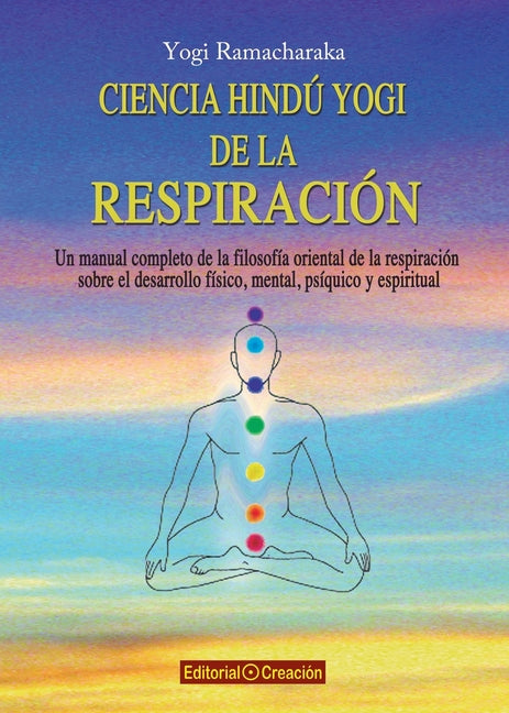 Book cover for Ciencia hindú yogi de la respiración