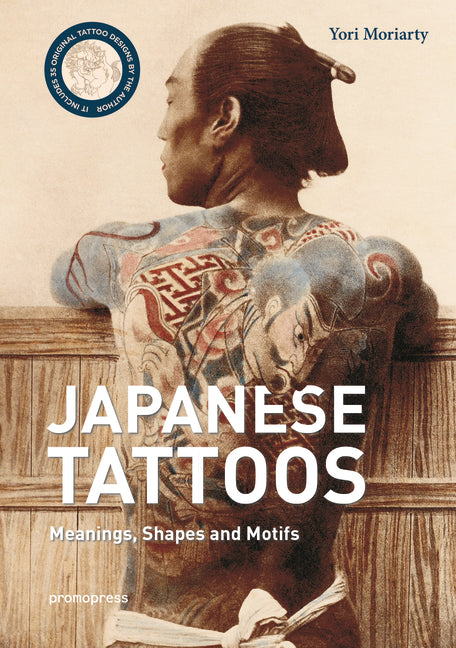 Book cover for Japanese Tattoos: Meanings, Shapes and Motifs