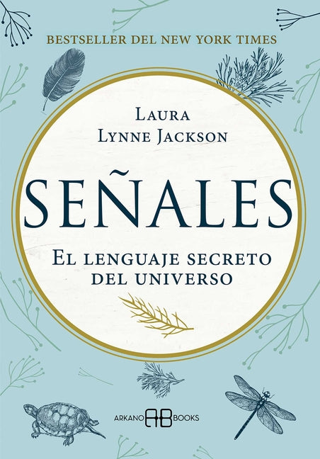 Book cover for Señales: El Lenguaje Secreto del Universo