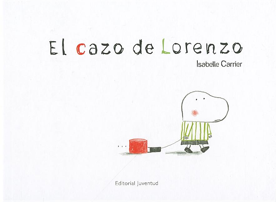 Book cover for El Cazo de Lorenzo = Lorenzo's Casserole