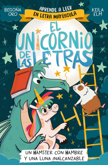Book cover for Hámster Con Hambre Y Una Luna Inalcanzable / A Hungry Hamster and an Unreachable Moon