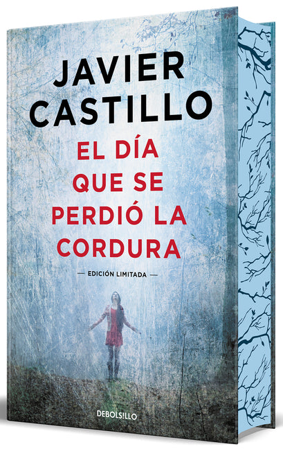 Book cover for Día Que Se Perdió La Cordura (Edición Limitada, Cantos Pintados) / The Day Sanity Was Lost (Limited Edition, Sprayed Edges) (Special)