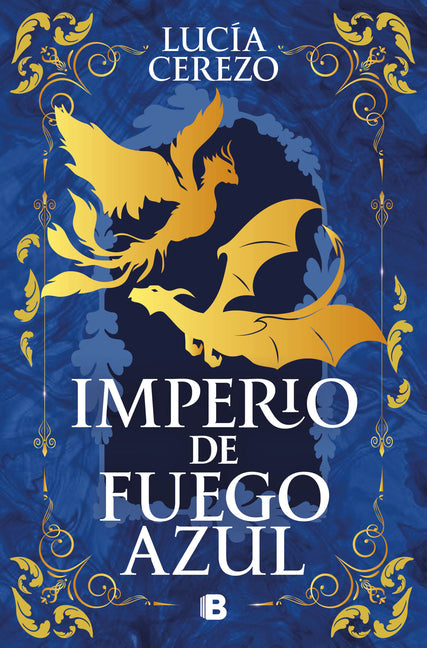 Book cover for Imperio de Fuego Azul / Empire of Blue Fire