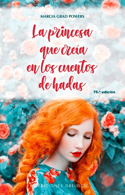 Book cover for Princesa Que Creia En Los Cuentos de Hadas, La -V2*