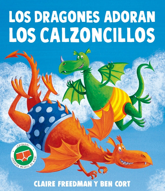 Book cover for Dragones Adoran Los Calzoncillos, Los