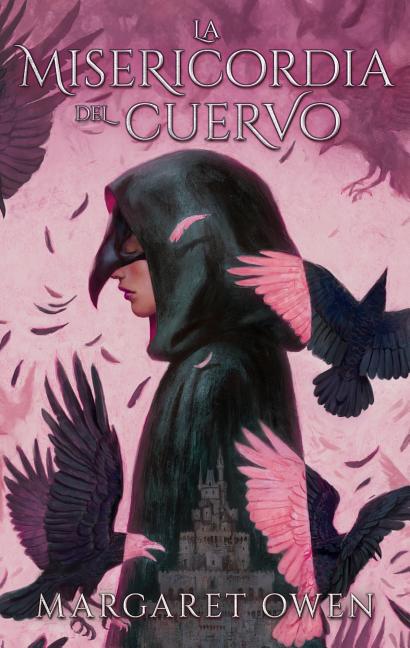 Book cover for La Misericordia del Cuervo = The Merciful Crow