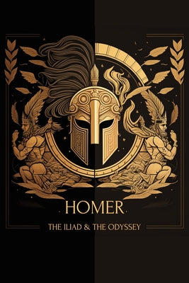 Book cover for The Iliad & The Odyssey