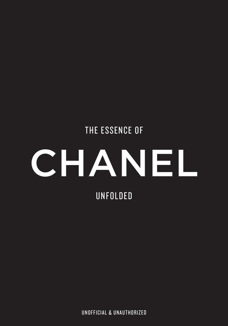 Book cover for Essence of Chanel: Unfolded