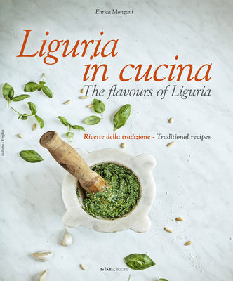 Book cover for Liguria in Cucina: The Flavours of Liguria
