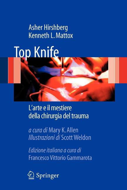 Book cover for Top Knife: L'Arte e il Mestiere Della Chirurgia del Trauma