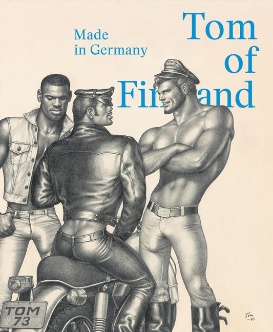 Book cover for Tom of Finland: Made in Germany