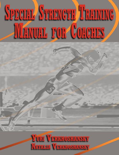 Book cover for Special Strength Training: Manual for Coaches