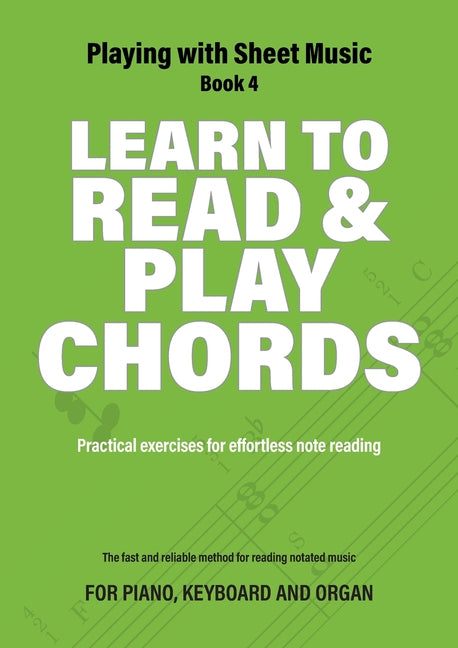 Book cover for Learn to Read and Play Chords: Practical exercises for effortless note reading