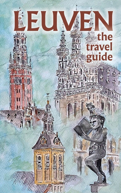 Book cover for Leuven The Travel Guide