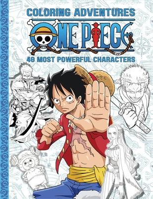 Book cover for One Piece Coloring Adventures: 40 Most Powerful Characters Coloring Book