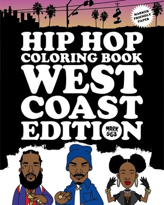 Book cover for Hip Hop Coloring Book: West Coast Edition