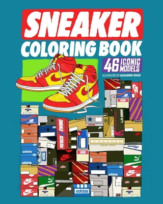 Book cover for Sneaker Coloring Book: 46 Iconic Models